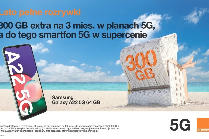 promocja nowa oferta Orange ekstra pakiet 300 GB za darmo w abonamentach planach 5G na wakacje 2022