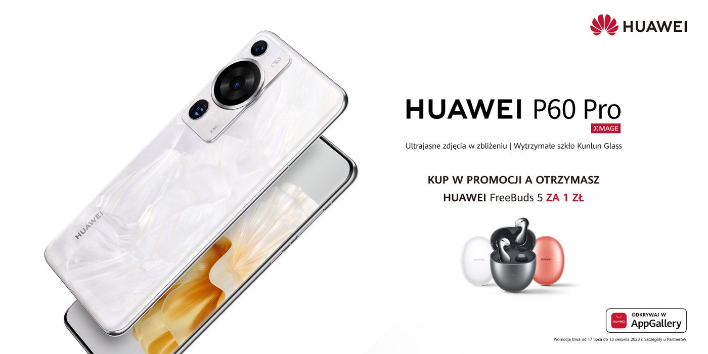 Promocja Huawei P60 Pro słuchawki FreeBuds 5 za 1 złoty