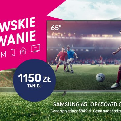 Magenta Dom_Mistrzowskie Kibicowanie_TV Samsung