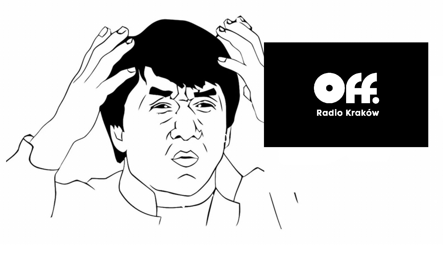 Jackie Chan WTF Radio Off Kraków